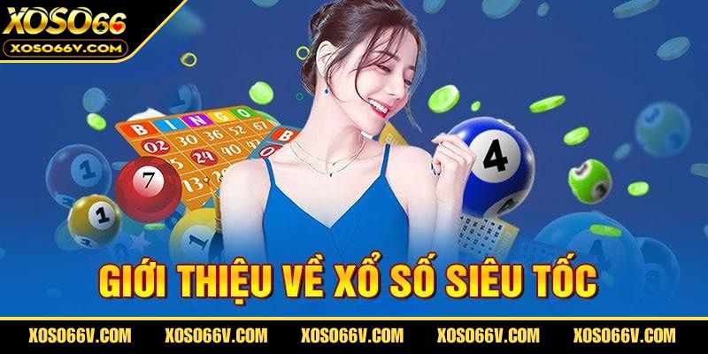 Giới thiệu tổng quan về hình thức xổ số quay thưởng.